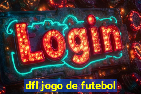 dfl jogo de futebol